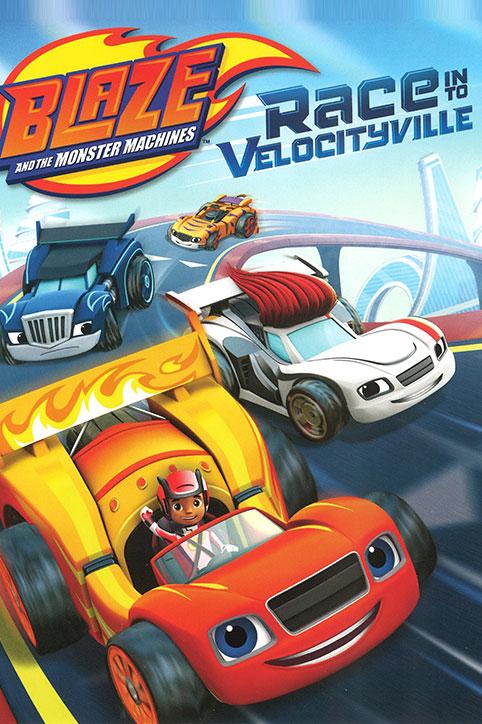 بلیز و ماشینهای غول پیکر Blaze and the Monster Machines