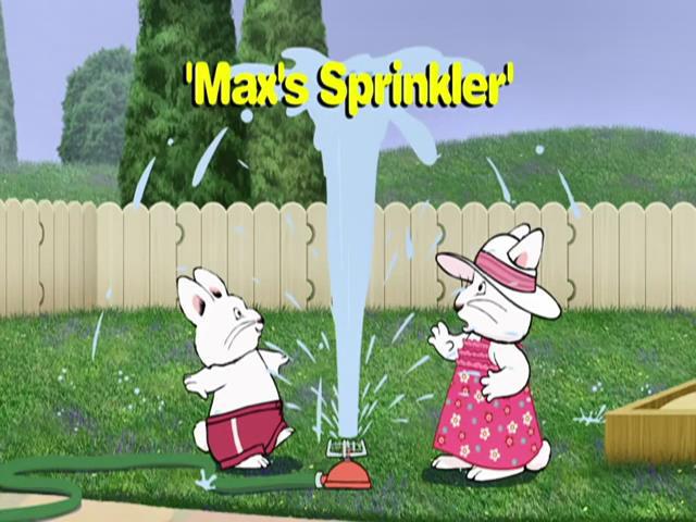 S5E26b - Max’s Sprinkler