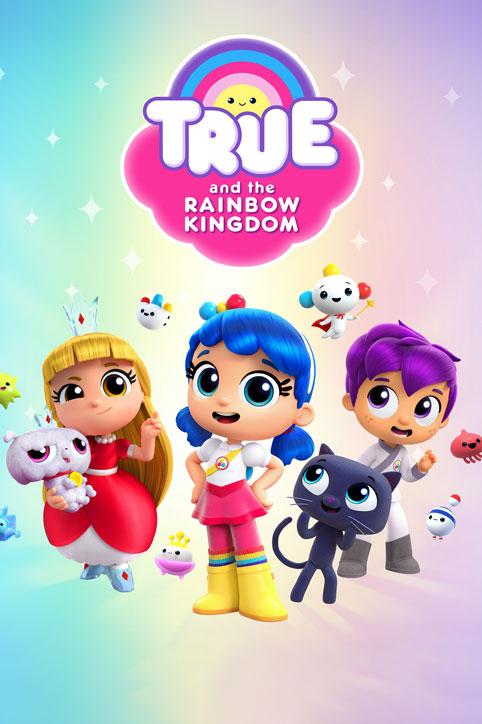 ترو و سرزمین رنگین کمان True and the Rainbow Kingdom
