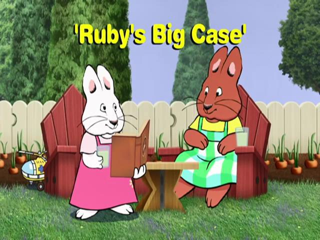 S5E24a - Ruby’s Big Case