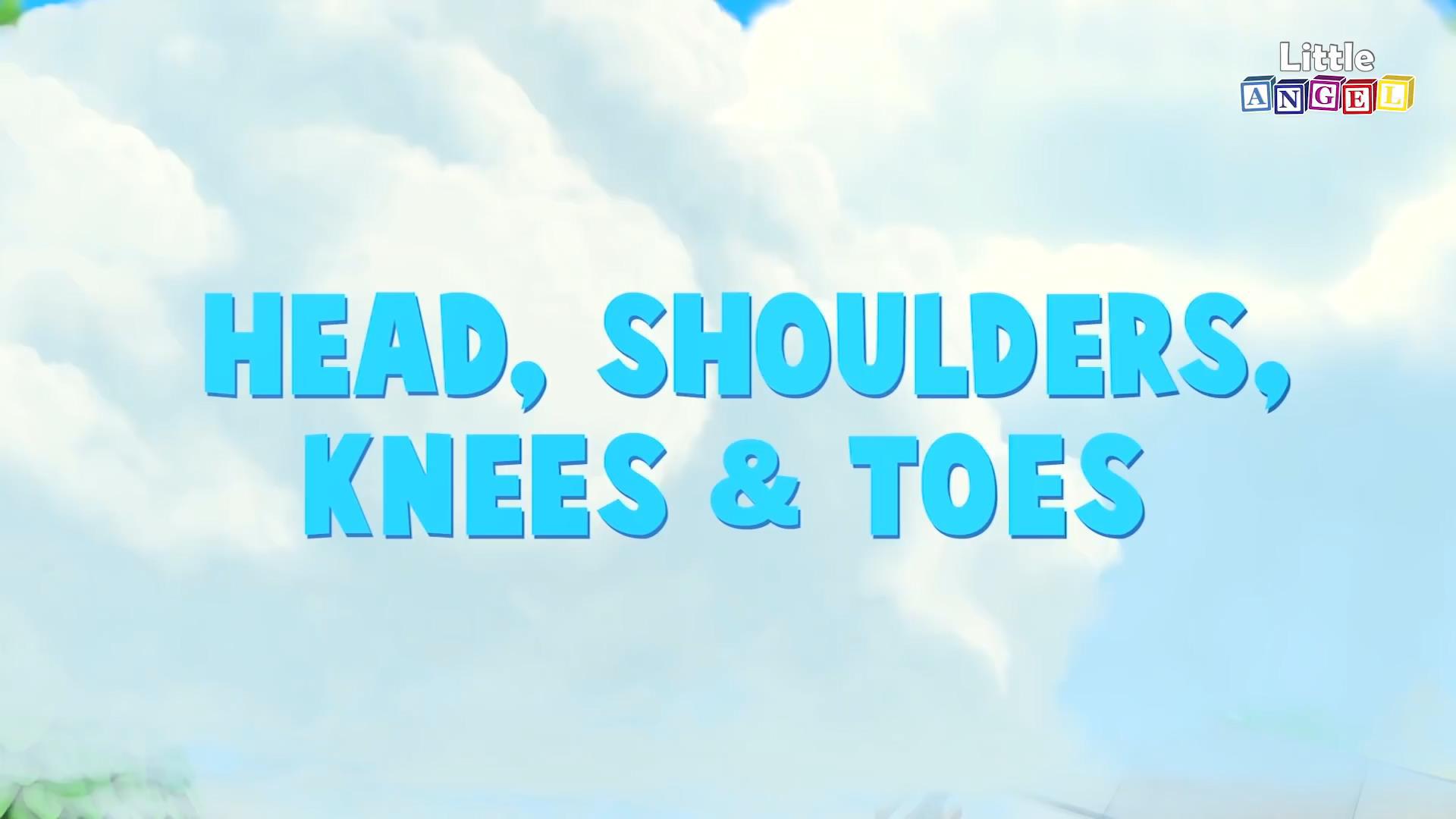 Head Shoulders Knees and Toes
