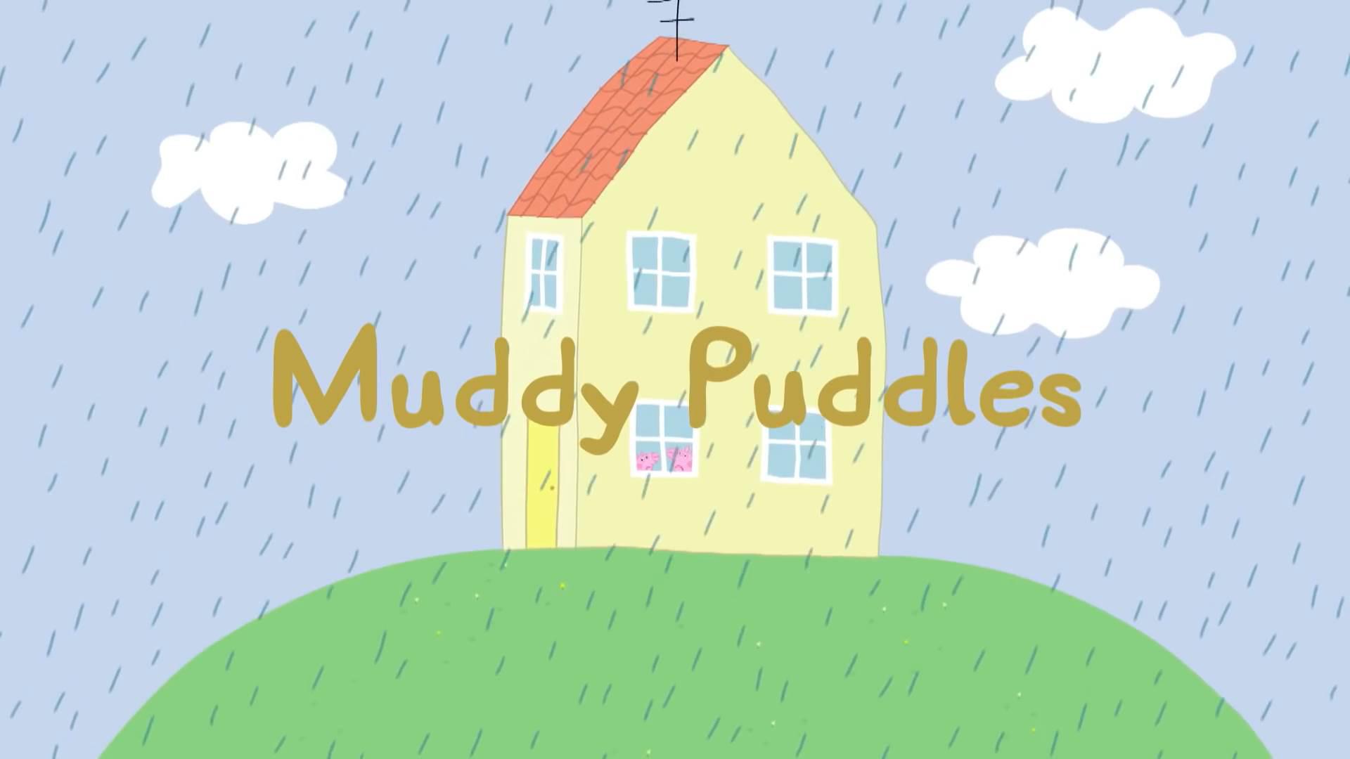 پپاپیگ فصل اول قسمت 1 - Muddy Puddles